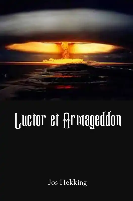 LUCTOR ET ARMAGEDDON