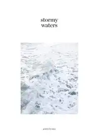 STORMY WATERS