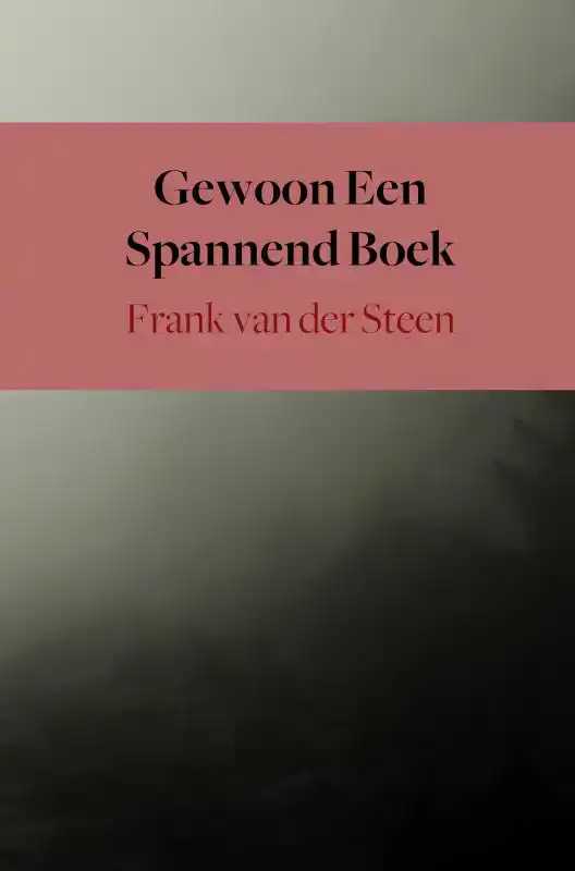 GEWOON EEN SPANNEND BOEK