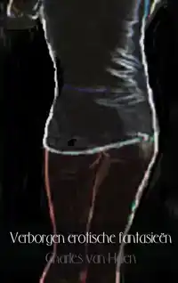VERBORGEN EROTISCHE FANTASIEEN