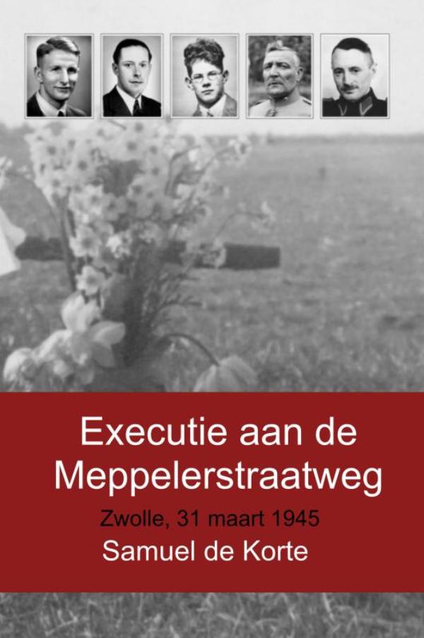 EXECUTIE AAN DE MEPPELERSTRAATWEG