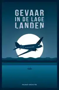 GEVAAR IN DE LAGE LANDEN
