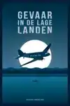 GEVAAR IN DE LAGE LANDEN