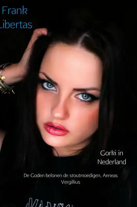 GORKI IN NEDERLAND