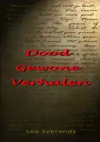 DOOD GEWONE VERHALEN