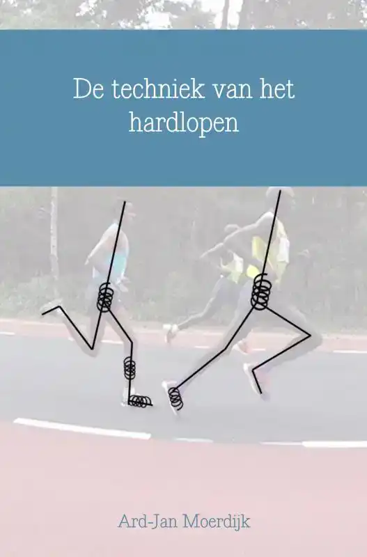 DE TECHNIEK VAN HET HARDLOPEN