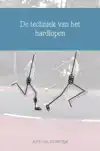 DE TECHNIEK VAN HET HARDLOPEN