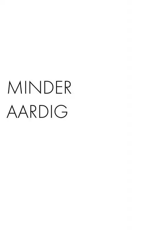 MINDER AARDIG