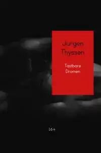 TASTBARE DROMEN