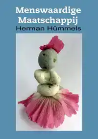 MENSWAARDIGE MAATSCHAPPIJ