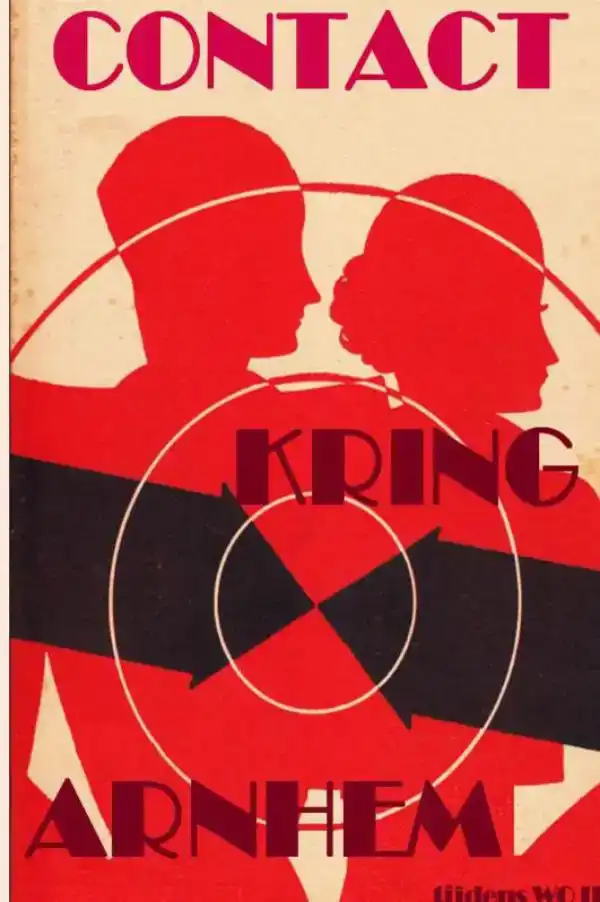 CONTACT KRING ARNHEM TIJDENS WOII