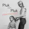 PLUK VOOR PLUK