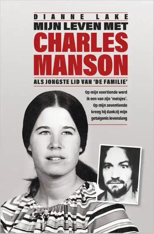 MIJN LEVEN MET CHARLES MANSON