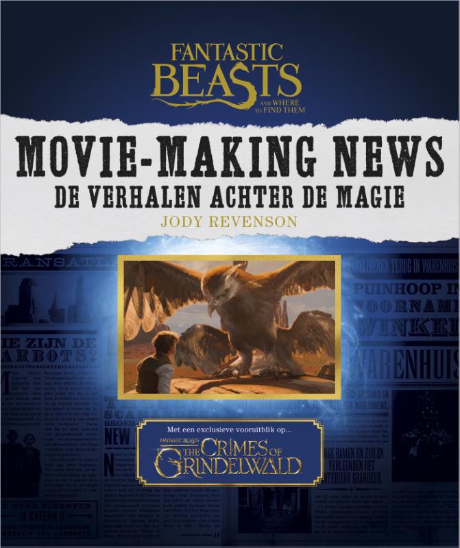 FANTASTIC BEASTS AND WHERE TO FIND THEM: MOVIE-MAKING NEWS