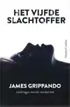 HET VIJFDE SLACHTOFFER