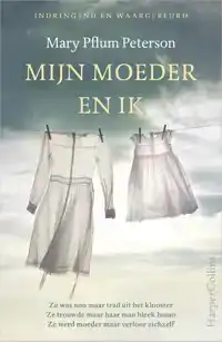 MIJN MOEDER EN IK