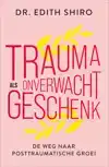 TRAUMA ALS ONVERWACHT GESCHENK