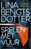 SPELEN MET VUUR