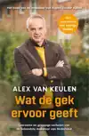 WAT DE GEK ERVOOR GEEFT
