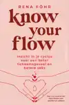 KNOW YOUR FLOW
