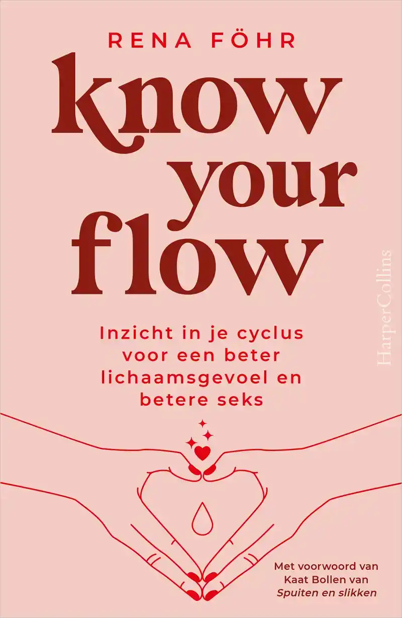 KNOW YOUR FLOW
