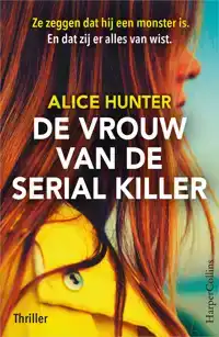 DE VROUW VAN DE SERIAL KILLER