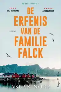 DE ERFENIS VAN DE FAMILIE FALCK