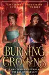 BURNING CROWNS