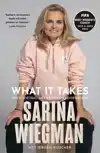 WHAT IT TAKES