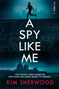 A SPY LIKE ME