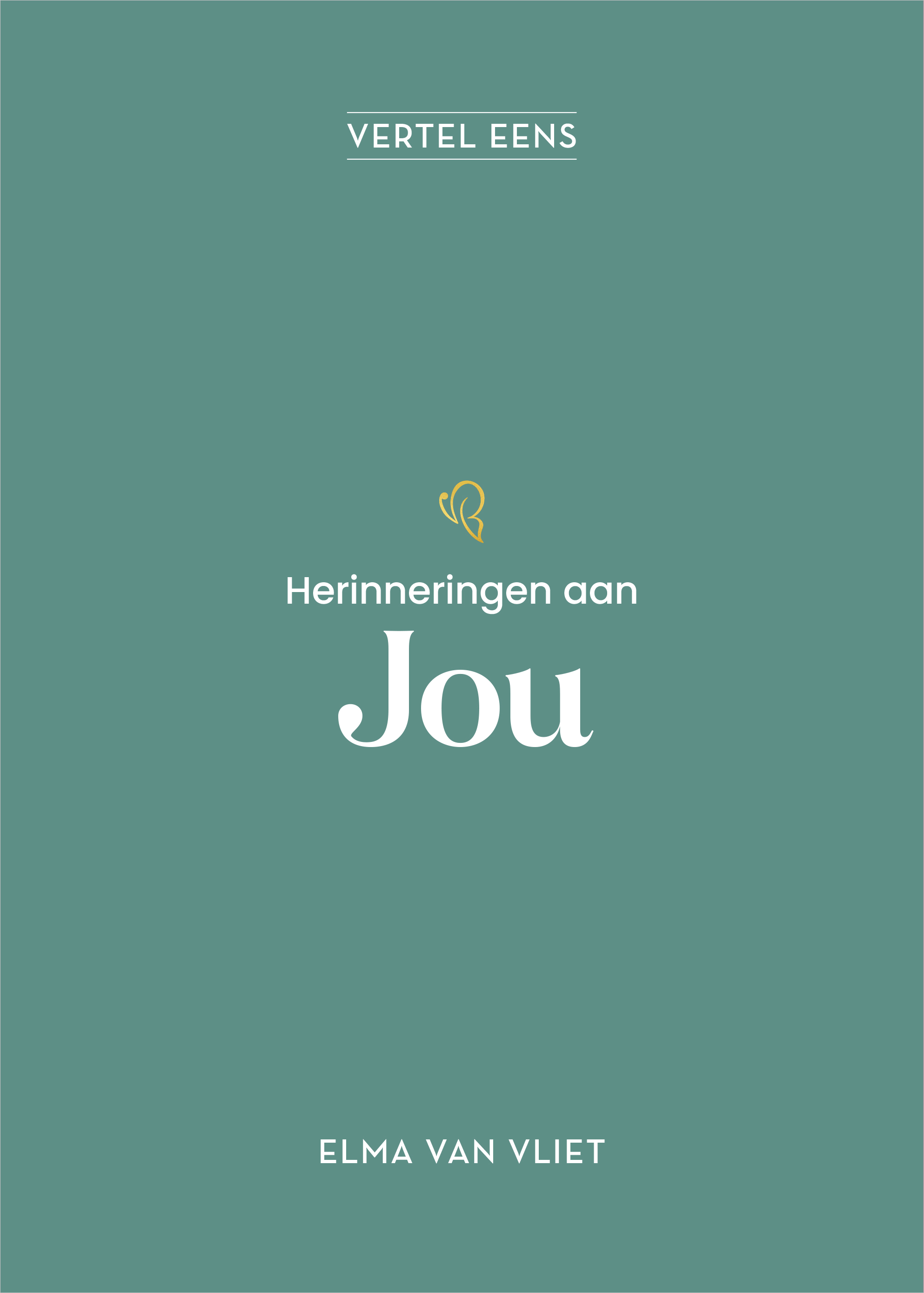 HERINNERINGEN AAN JOU
