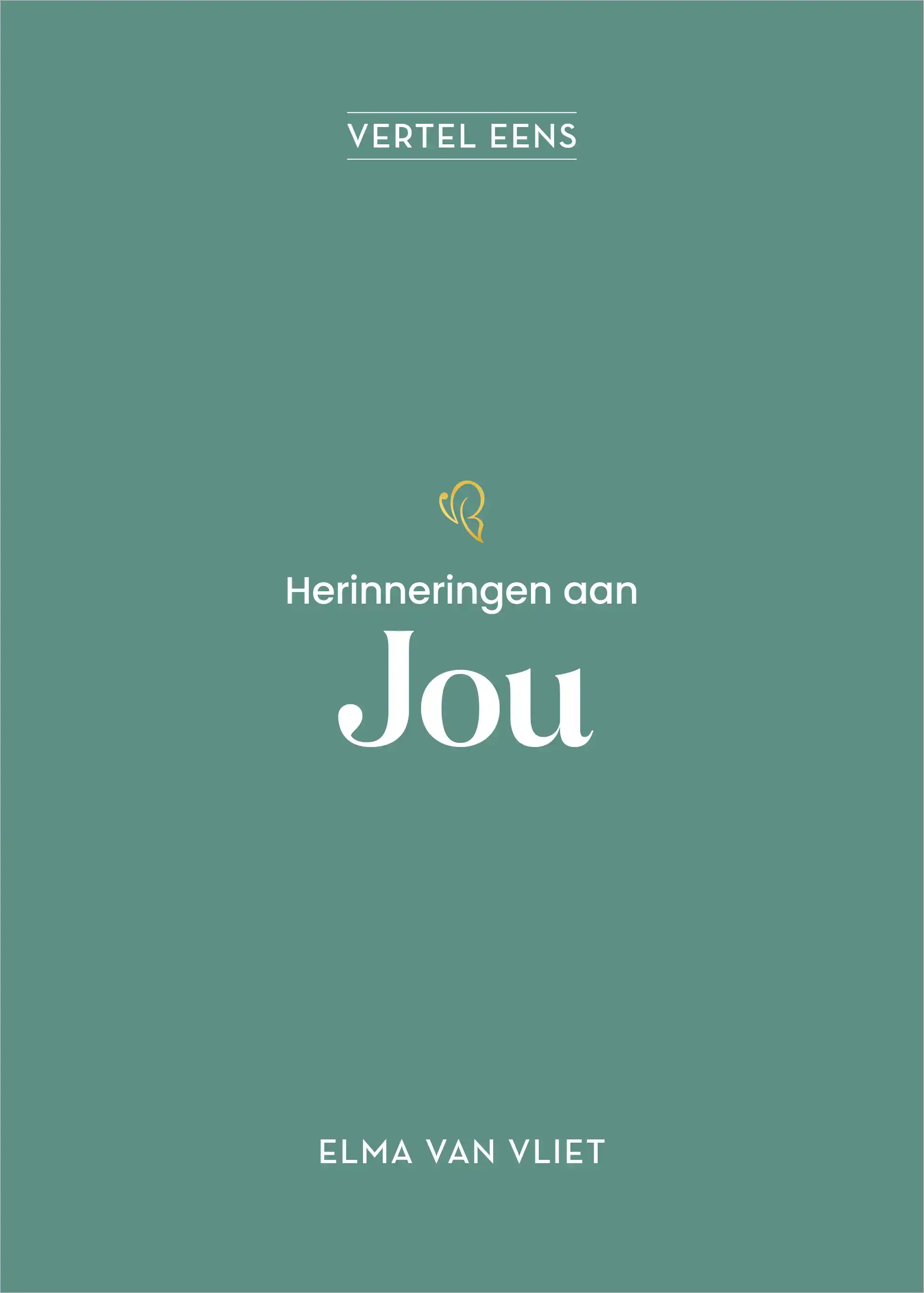 HERINNERINGEN AAN JOU