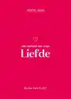 LIEFSTE, VERTEL EENS