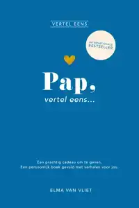 PAP, VERTEL EENS