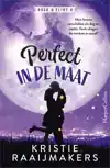 PERFECT IN DE MAAT