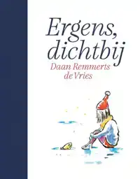ERGENS, DICHTBIJ