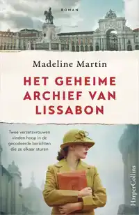 HET GEHEIME ARCHIEF VAN LISSABON
