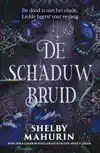 DE SCHADUWBRUID