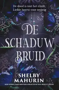 DE SCHADUWBRUID