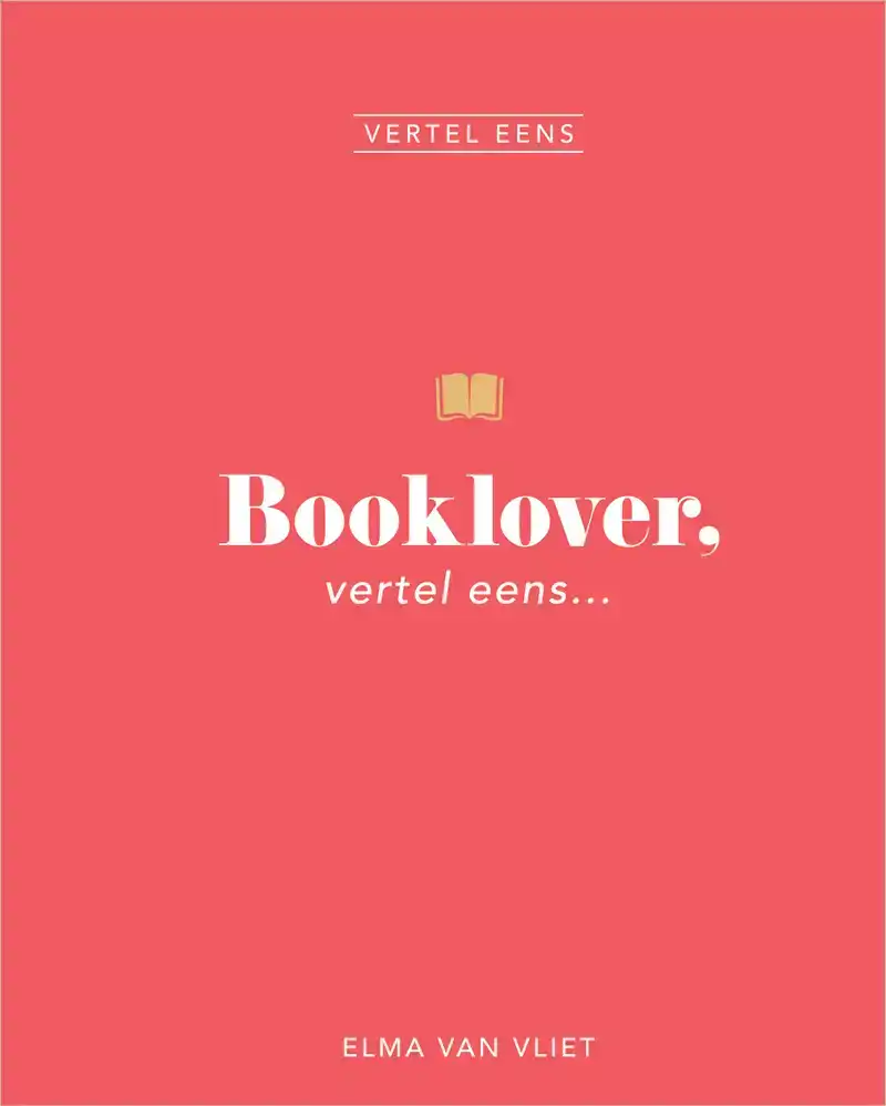 BOOKLOVER, VERTEL EENS