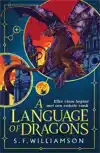 A LANGUAGE OF DRAGONS