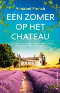 EEN ZOMER OP HET CHATEAU