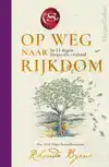 OP WEG NAAR RIJKDOM
