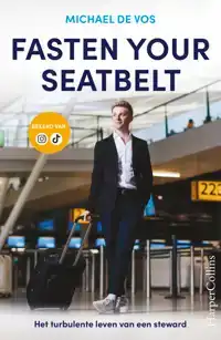 FASTEN YOUR SEATBELT