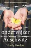 DE ONDERWIJZER VAN AUSCHWITZ