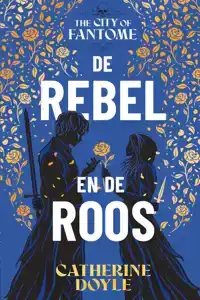 DE REBEL EN DE ROOS
