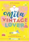 MILA, VINTAGE LOVER