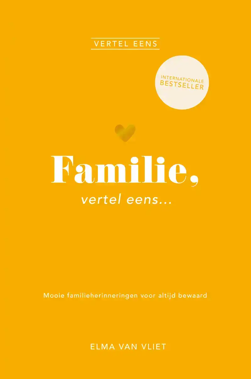 FAMILIE, VERTEL EENS