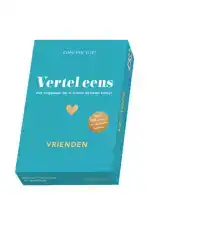 VERTEL EENS - VRIENDEN