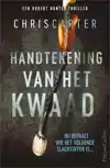 HANDTEKENING VAN HET KWAAD